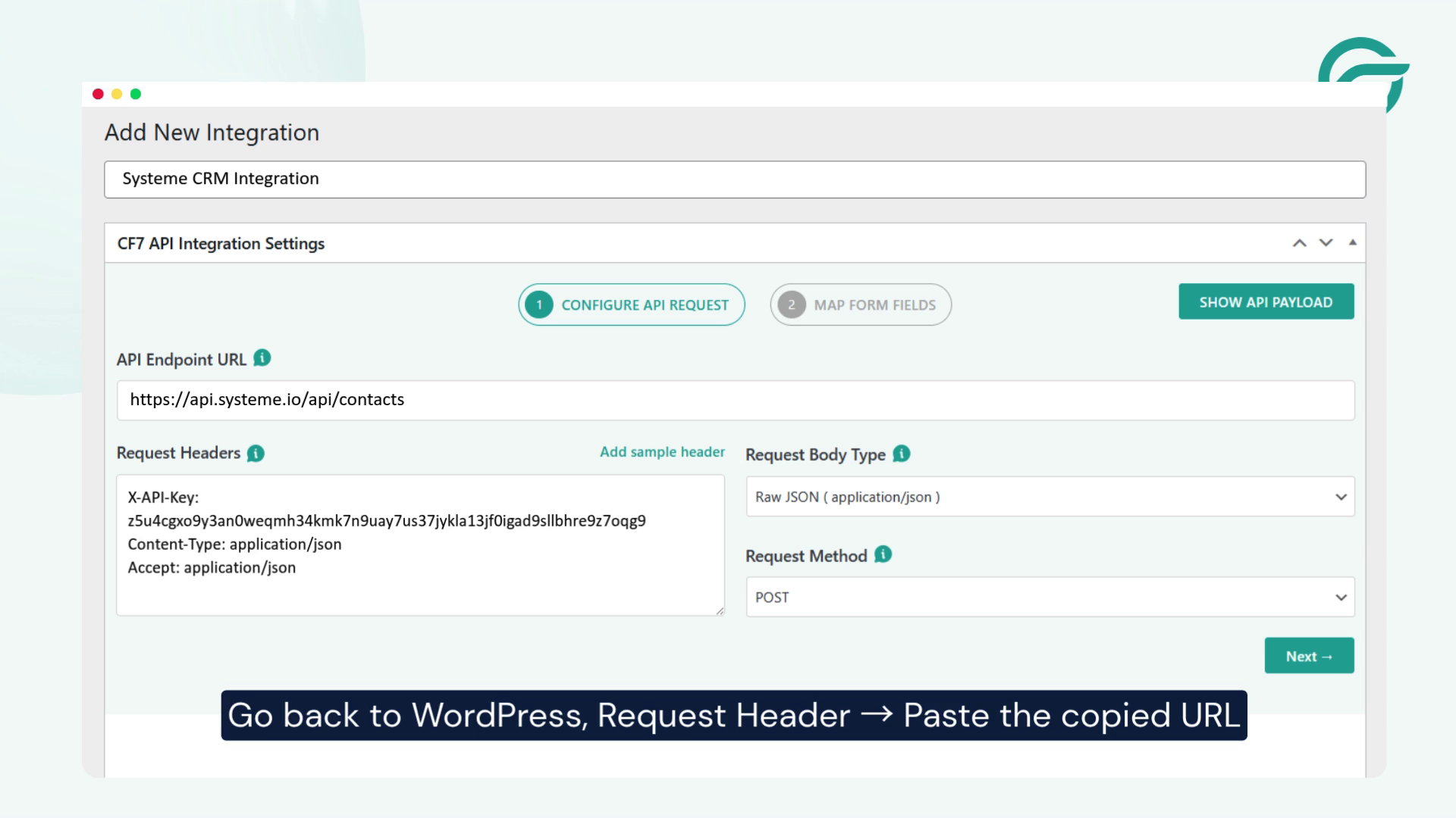 Go back to WordPress, Request Header - Paste the copied URL in the Request Headers field
