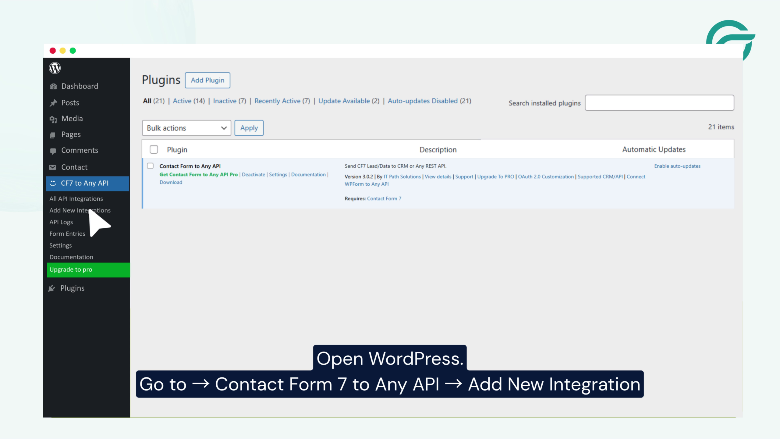 Go to - Contact Form to Any API - Add New Integration