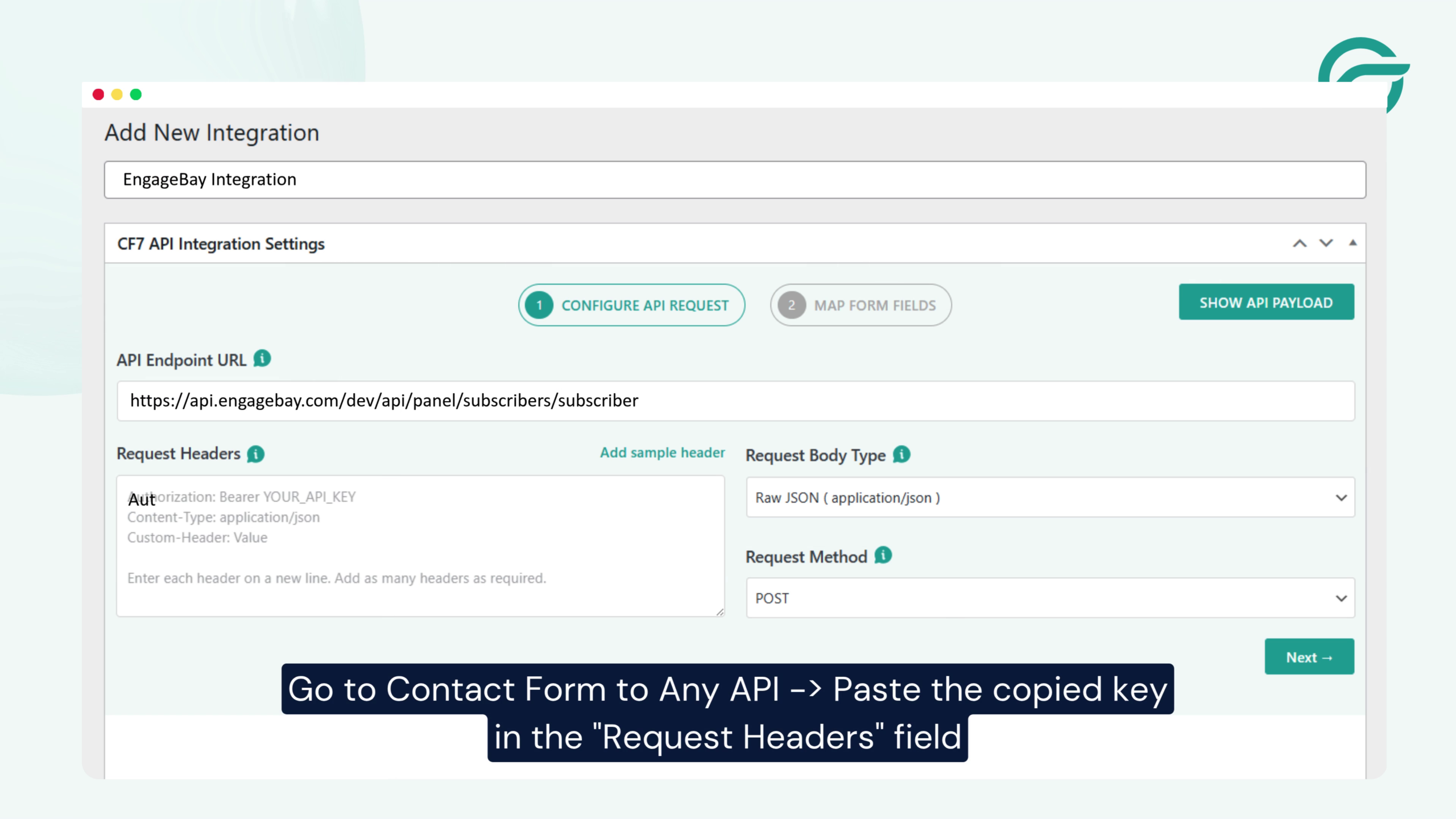 Go to Contact Form to Any API - Paste the copied key in the Request Headers field