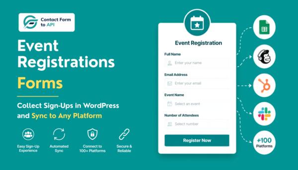 How to Build Event Registration Forms in WordPress and Sync Sign Ups to Any Platform