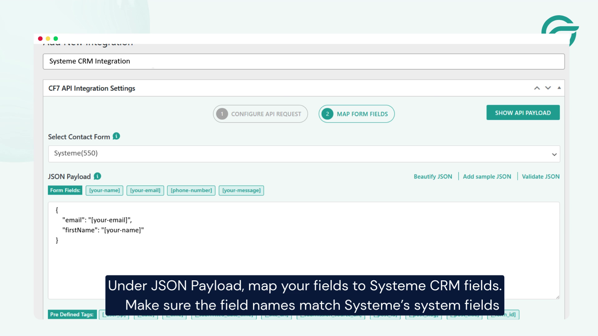 Under JSON Payload, map your fields to Systeme CRM fields.