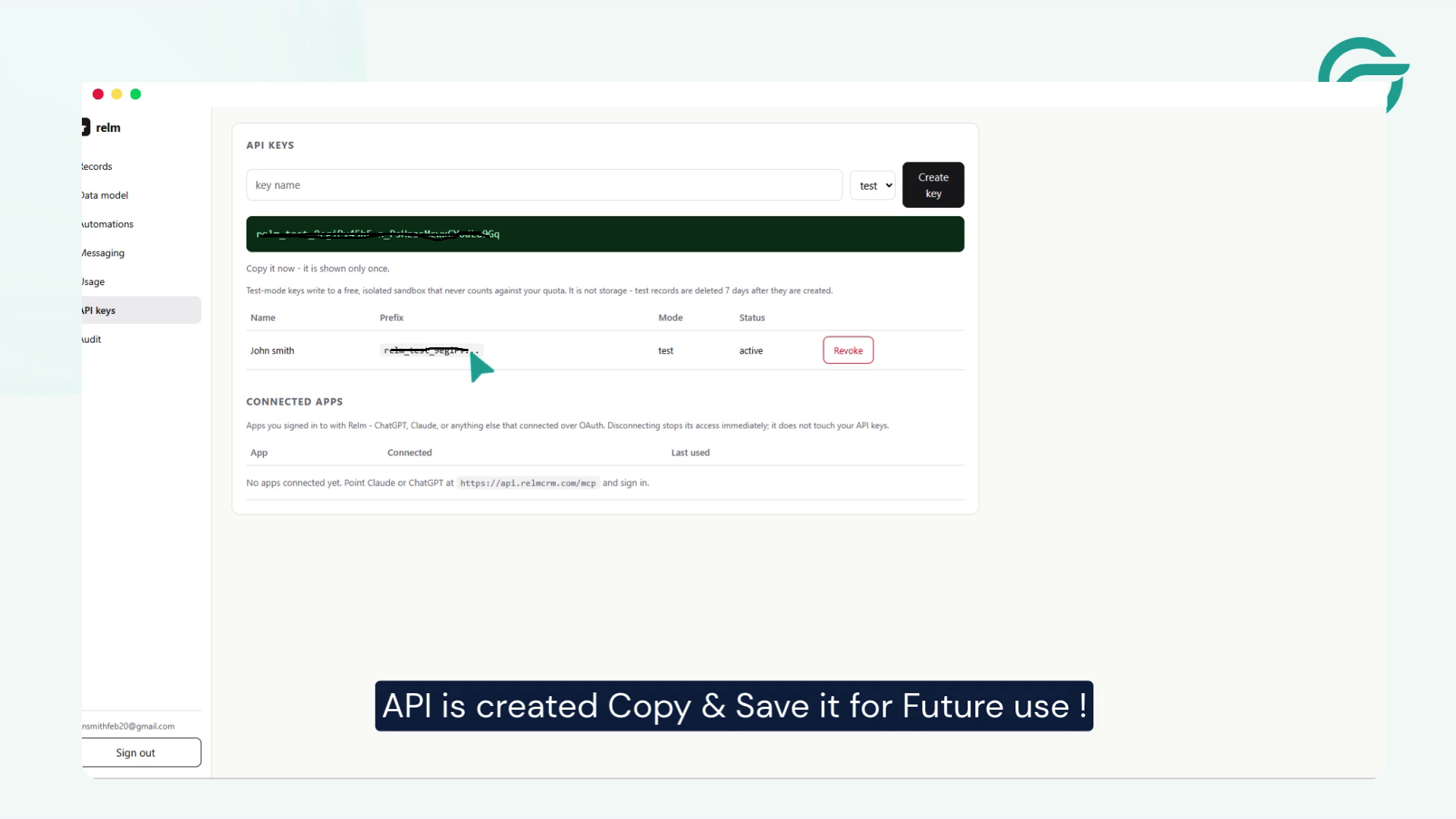 API is created Copy & Save it for Future use!
