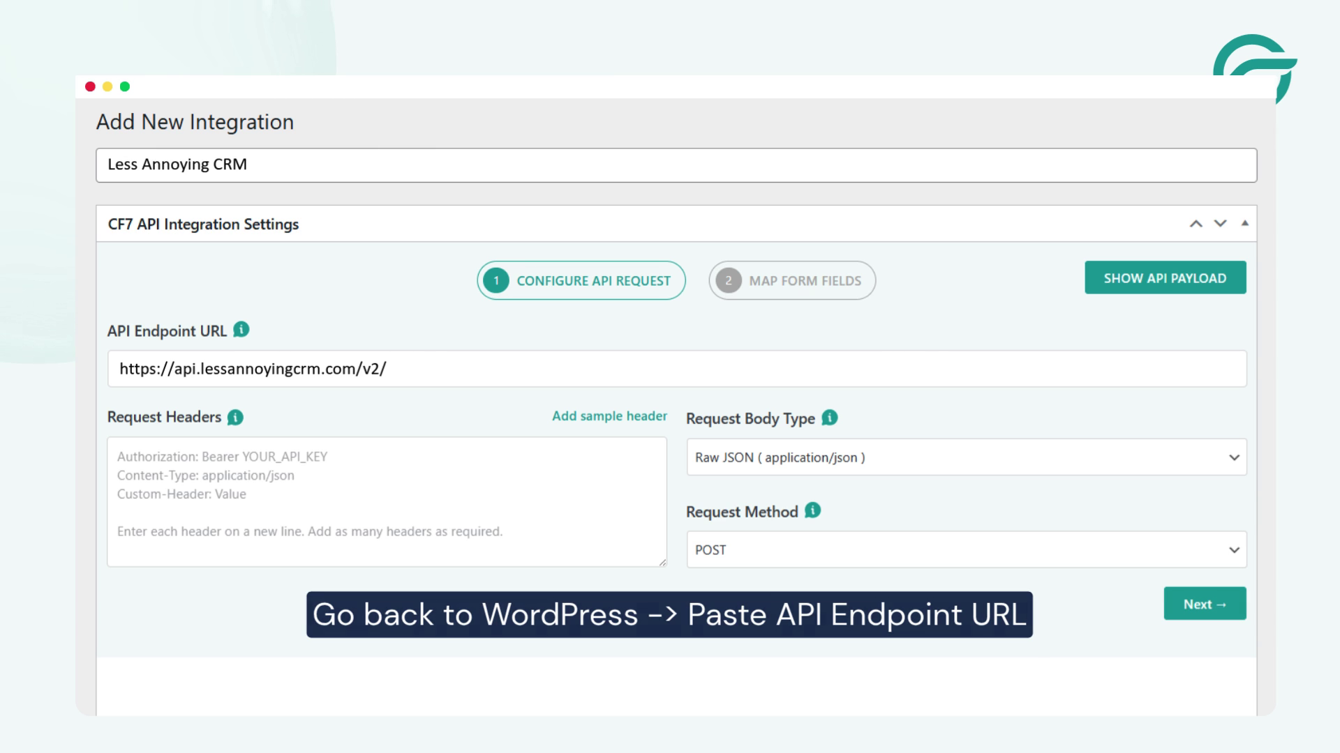 Go back to WordPress, API Endpoint URL Paste the copied URL
